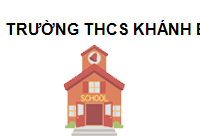 TRUNG TÂM Trường THCS Khánh Bình
